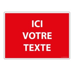 Panneau d'interdiction personnalisable
