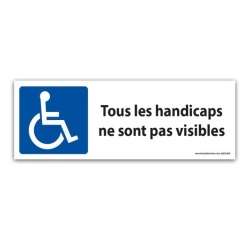 Signalisation Tous les handicaps ne sont pas visibles + picto PMR - 210 x 75 mm