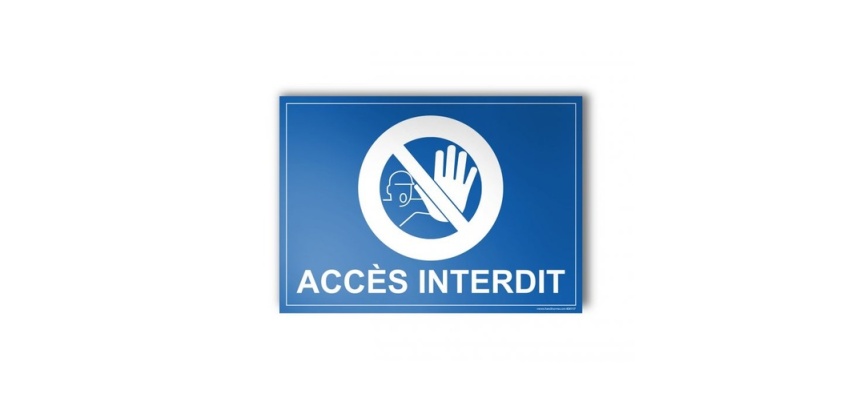 Plaque gravée - ACCES INTERDIT