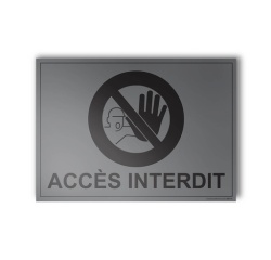 Panneau Interdiction - Accès interdit - Gravoply - 140x100 mm