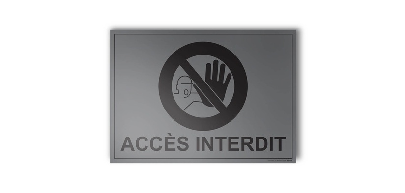 Panneau Interdiction - Accès interdit - Gravoply - 140x100 mm