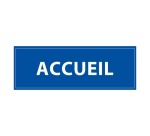 Panneau de signalisation - Pictogramme Accueil - 210 x 75 mm Vinyle Souple Autocollant Blanc