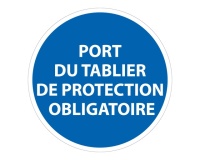 Panneau Obligatoire - EPI - Port du tablier de protection