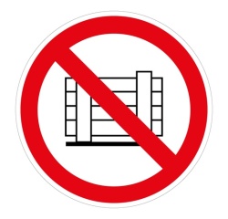 Panneau d'interdiction - Pictogramme Ne pas obstruer - ISO 7010 Vinyle Souple Autocollant 100 mm