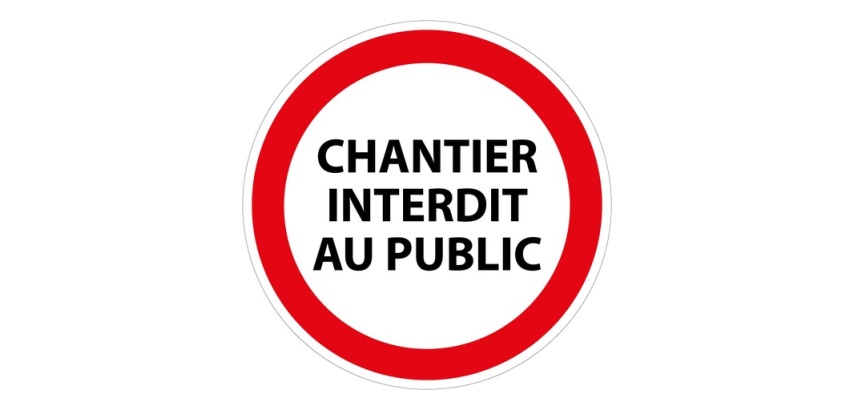 Panneau interdiction - Chantier interdit au public - P001