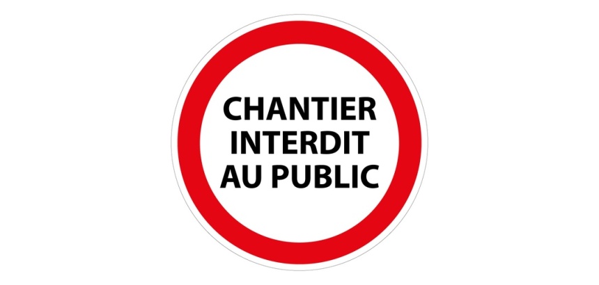 Panneau interdiction - Chantier interdit au public - P001
