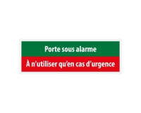 Plaque d'évacuation - Pictogramme Porte sous alarme - 300 x 100 mm PVC 2 mm