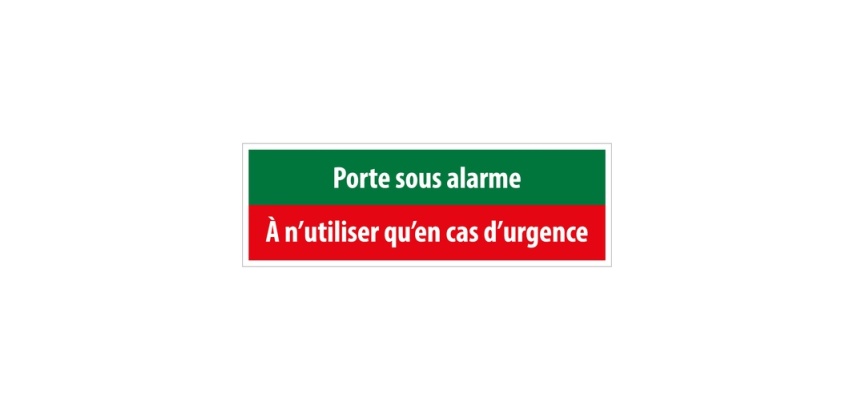 Plaque d'évacuation - Pictogramme Porte sous alarme - 300 x 100 mm