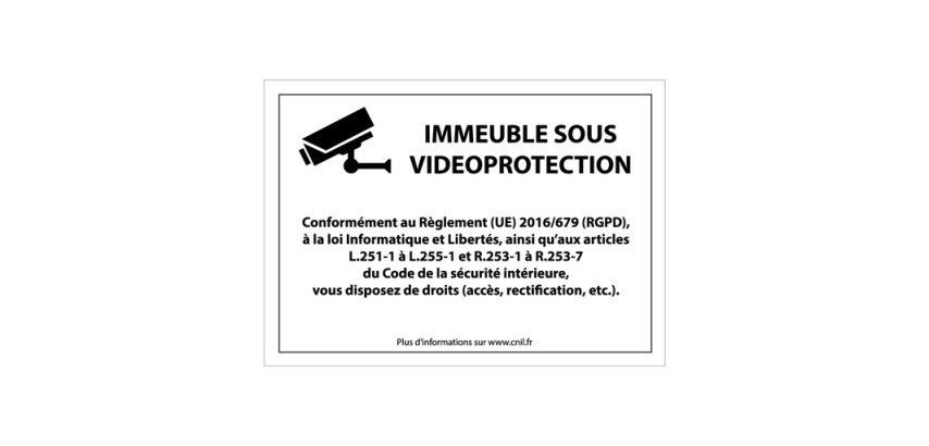 Panneau de protection "Immeuble sous vidéosurveillance" conforme