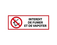Panneau d'Interdiction - Interdiction de fumer et vapoter 450 x 150 mm PVC 2 mm