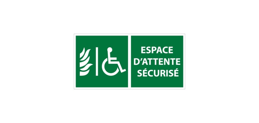 Panneau d'évacuation - Espace d'attente sécurisé