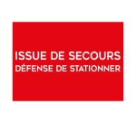 Panneau ISSUE DE SECOURS, DEFENSE DE STATIONNER