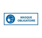 Signalétique EPI - Port du masque obligatoire - ISO 7010 297 x 105 mm Vinyle Souple Autocollant