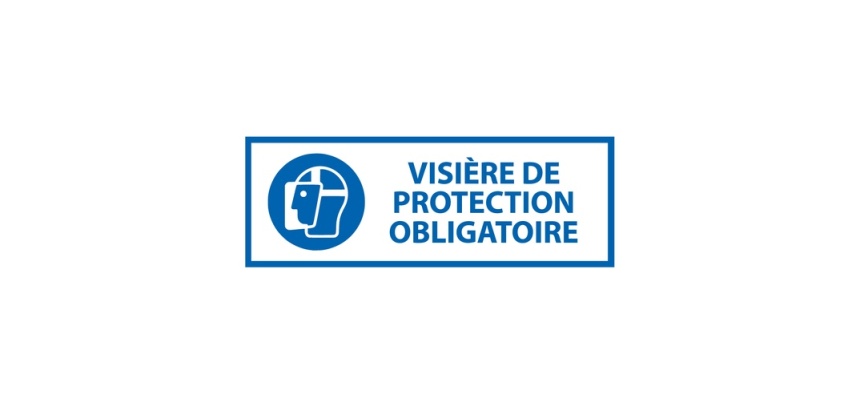 Panneau obligation EPI - Visière protection obligatoire - ISO 7010 297 x 105 mm Vinyle Souple Autocollant