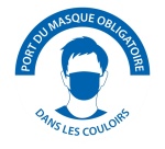 Panneau - Port du masque obligatoire dans les couloirs Ø 100 mm Vinyle