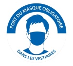 Panneau "Port du masque obligatoire dans les vestiaires" Ø 100 mm Vinyle