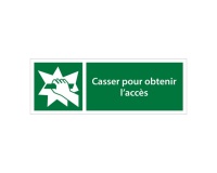 Panneaux d'évacuation - Casser pour accès - E008 - ISO 7010 350 x 125 mm PVC 2 mm