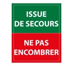 Panneau évacuation - Issue de secours ne pas encombrer
