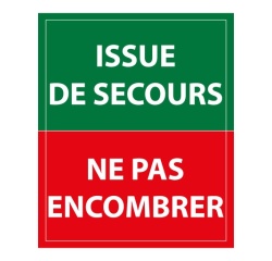 Panneau Issue de secours, ne pas encombrer - 300 x 250 mm