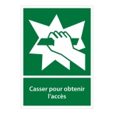 Panneaux évacuation - Casser pour accès - Vertical - E008 PVC 2 mm A5