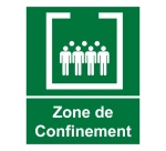 Panneau - Zone de confinement avec texte - 25 x 30 cm