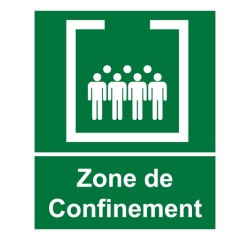 Panneau - Zone de confinement avec texte - 25 x 30 cm Vinyle