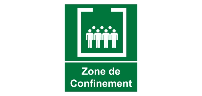 Panneau - Zone de confinement avec texte - 25 x 30 cm