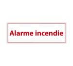 Panneau de signalétique - Alarme Incendie - 210 x 75 mm Vinyle Souple Autocollant