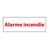 Panneau de signalétique - Alarme Incendie - 210 x 75 mm PVC 2 mm