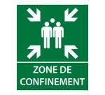 Panneau - Zone de confinement texte/flèches - 25x30 cm