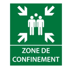 Panneau - Zone de confinement texte/flèches - 25x30 cm Vinyle