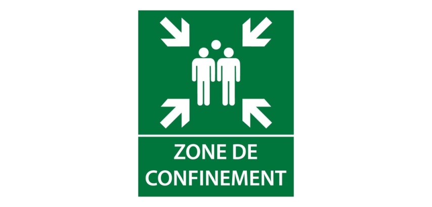 Panneau - Zone de confinement texte/flèches - 25x30 cm Vinyle