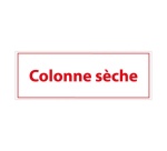 Panneau sécurité incendie – Colonne sèche – Format 210x75 mm