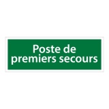 Panneau adhésif - Poste de premiers secours - Évacuation 350 x 125 mm PVC 2 mm