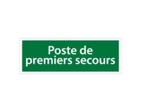 Panneau adhésif - Poste de premiers secours - Évacuation 350 x 125 mm PVC 2 mm