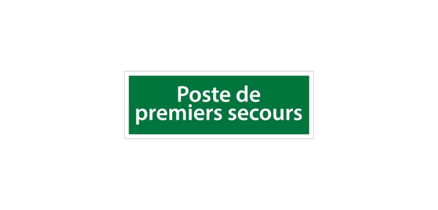 Panneau Poste de premier secours | Signalisation de sécurité