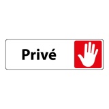 Panneau accès interdit - Pictogramme Privé - Fixation adhésive 250 x 80 mm Blanc