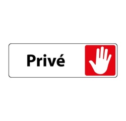 Panneau accès interdit - Pictogramme Privé - Fixation adhésive