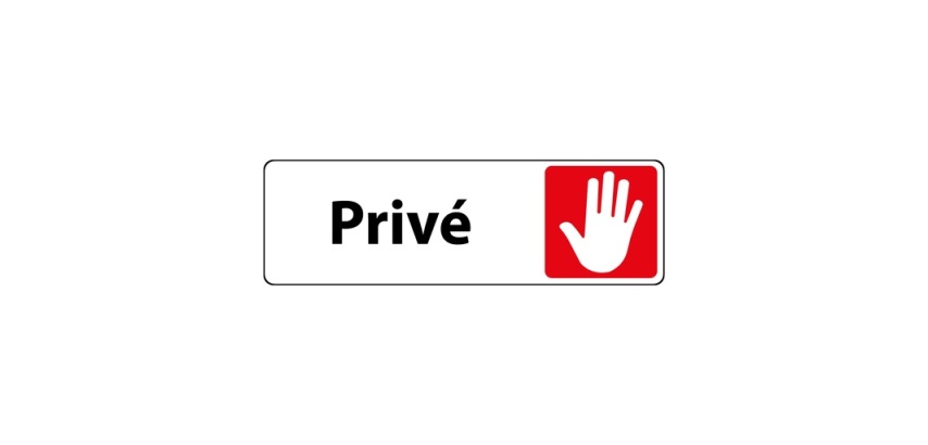 Panneau accès interdit - Pictogramme Privé - Fixation adhésive