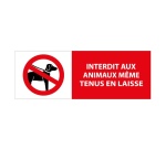 Panneau interdiction - Animaux interdits même en laisse 210 x 75 mm Vinyle
