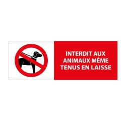 Panneau interdiction - Animaux interdits même en laisse 210 x 75 mm Vinyle