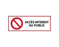 Panneau Interdiction - Accès interdit au public - ISO 7010