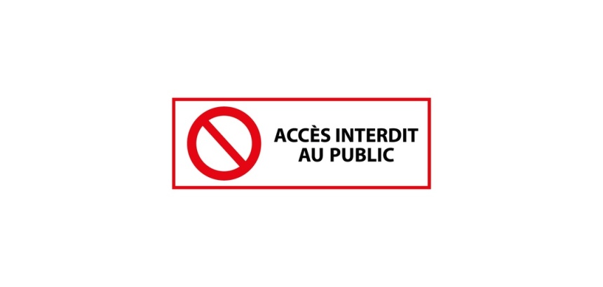 Panneau Interdiction - Accès interdit au public - ISO 7010