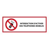 Panneau - Interdiction téléphones mobiles - P013 - ISO 7010 297 x 105 mm PVC 2 mm