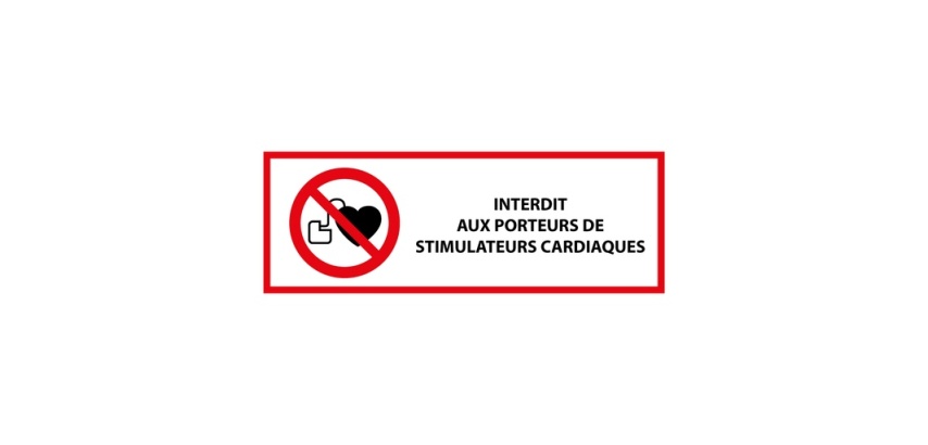 Panneau signalétique interdiction - Interdit stimulateur cardiaque