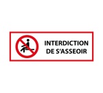 Panneau d'interdiction - Interdiction de s'asseoir - P018 PVC 2 mm 297 x 105 mm