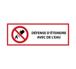 Signalétique P011 ISO 7010 – Interdiction d’Éteindre à l’Eau