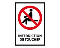 Panneau signalétique - Interdiction de s'asseoir - P018 - ISO 7010 PVC 2 mm A3