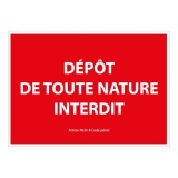 Panneau signalétique interdiction - Dépôt de toute nature interdit 300 x 420 mm PVC 2 mm
