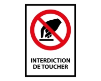 Panneau d'interdiction - Interdiction de toucher - P010 - ISO 7010
